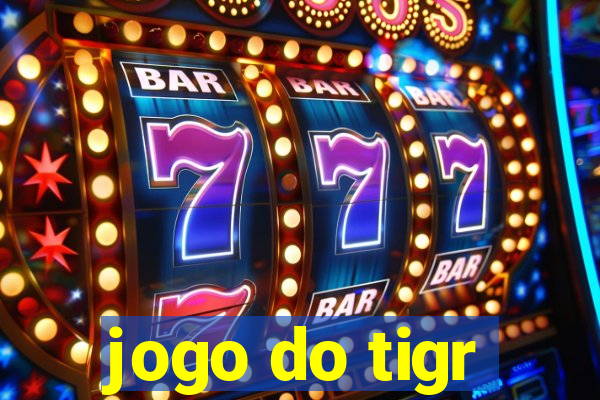 jogo do tigr