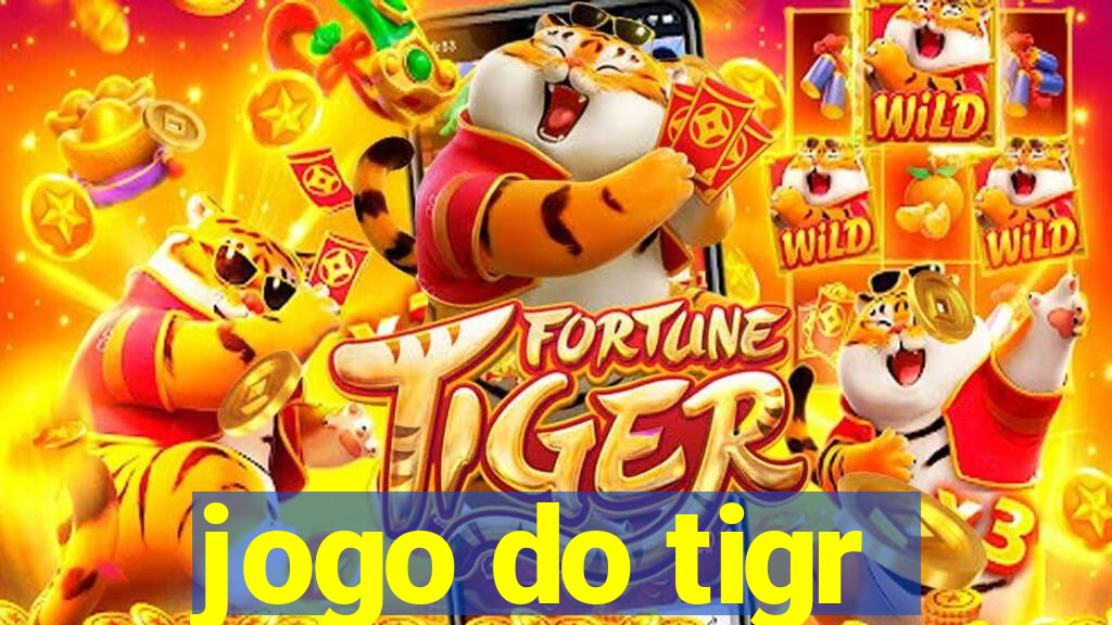 jogo do tigr