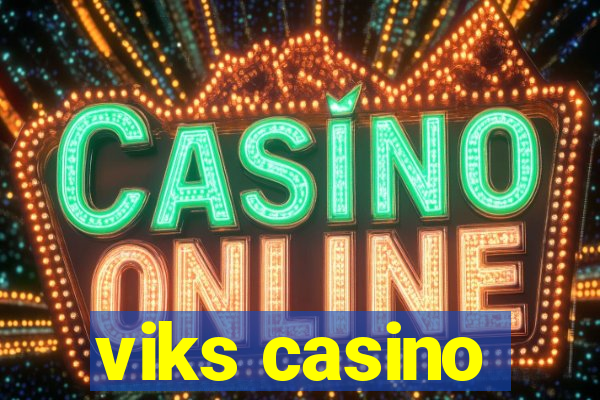 viks casino