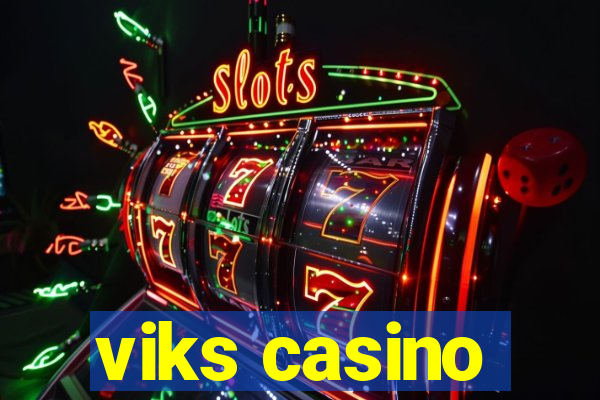 viks casino