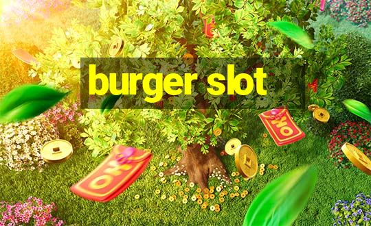 burger slot