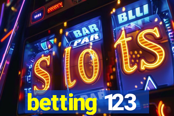 betting 123