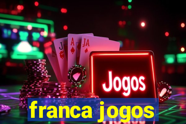 franca jogos