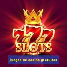 juegos de casino gratuitos