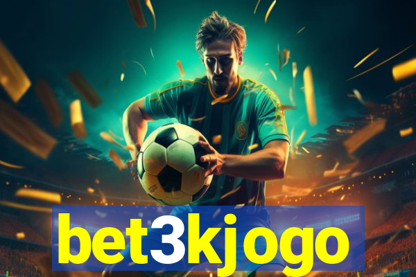 bet3kjogo