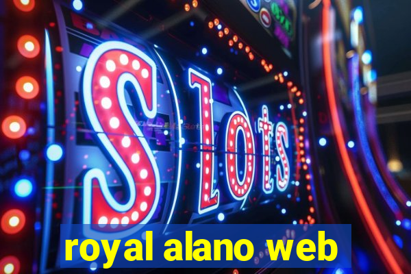 royal alano web