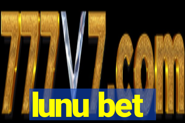 lunu bet