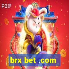 brx bet .com