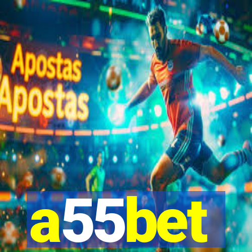 a55bet