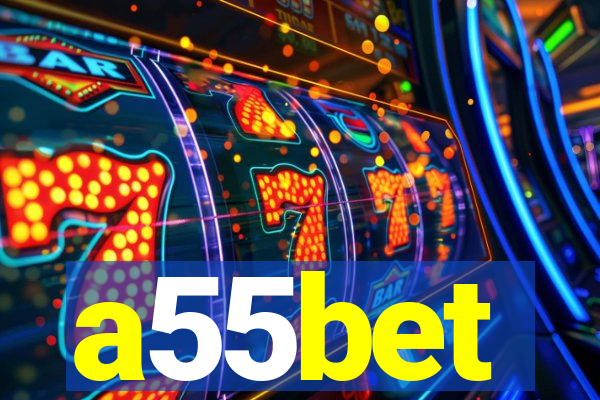 a55bet