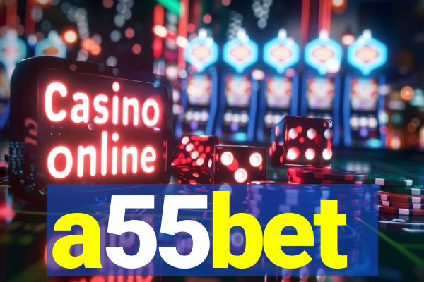 a55bet