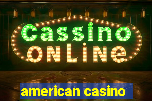 american casino