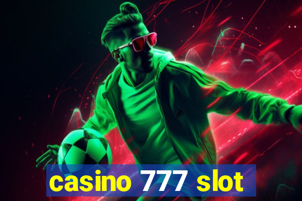 casino 777 slot