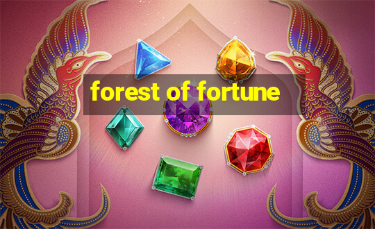 forest of fortune