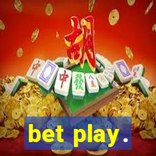 bet play.