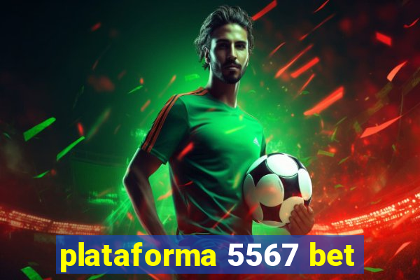 plataforma 5567 bet