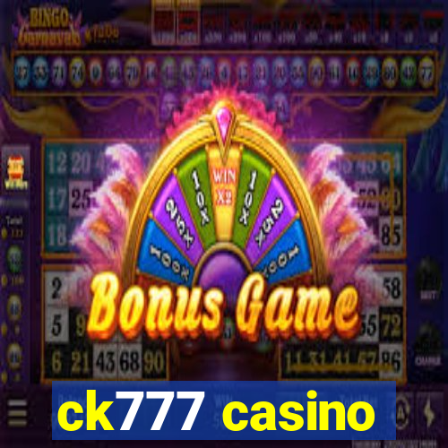 ck777 casino