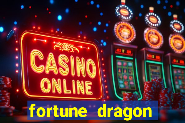 fortune dragon gratis demo