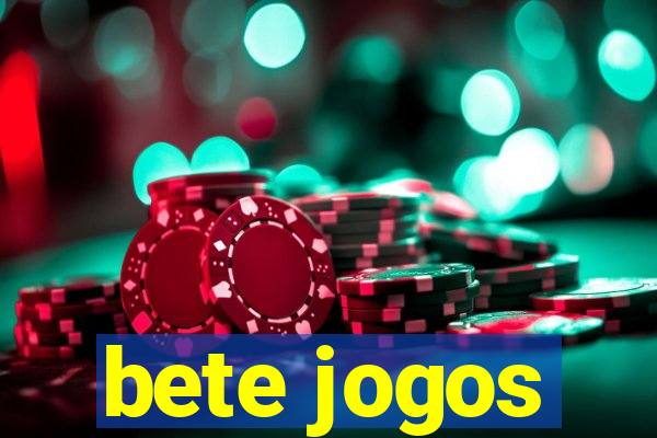 bete jogos