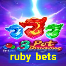 ruby bets