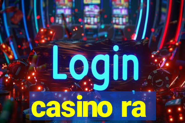 casino ra