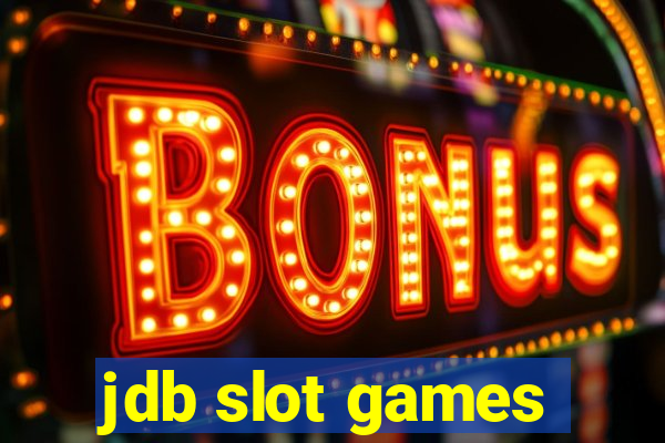 jdb slot games