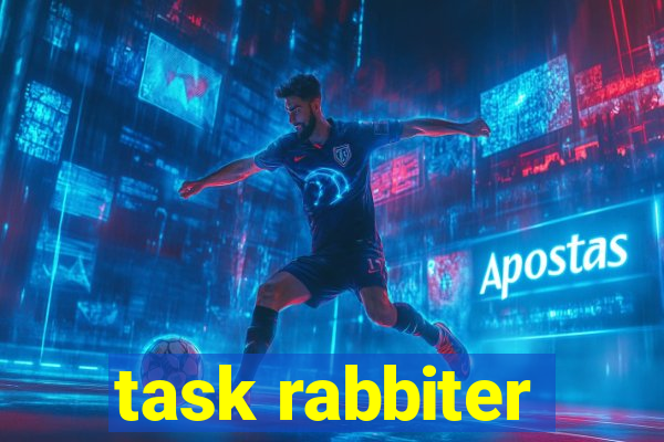 task rabbiter