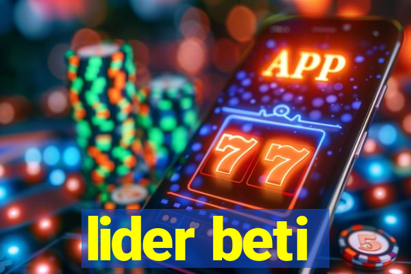 lider beti