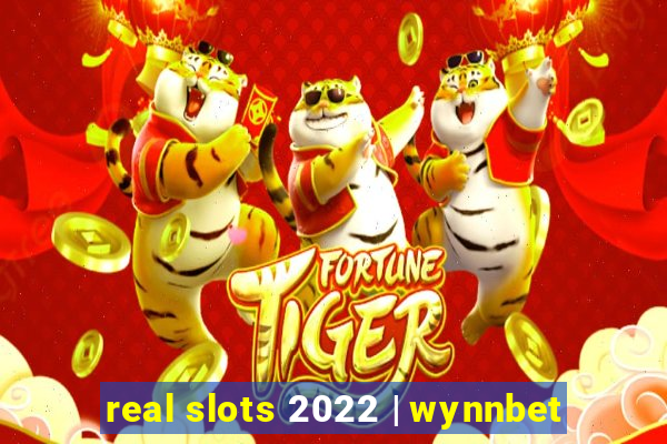 real slots 2022 | wynnbet