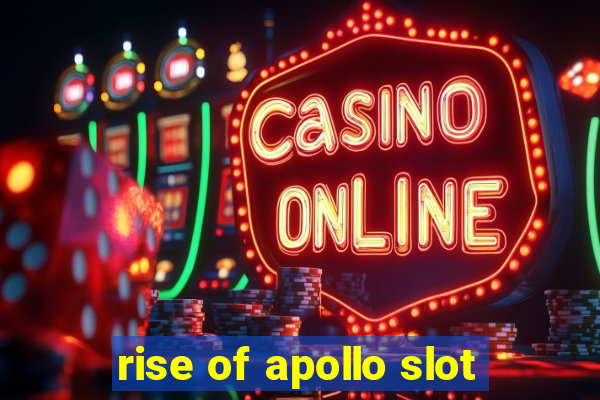 rise of apollo slot