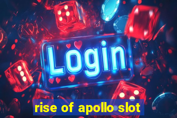 rise of apollo slot