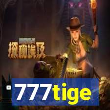 777tige