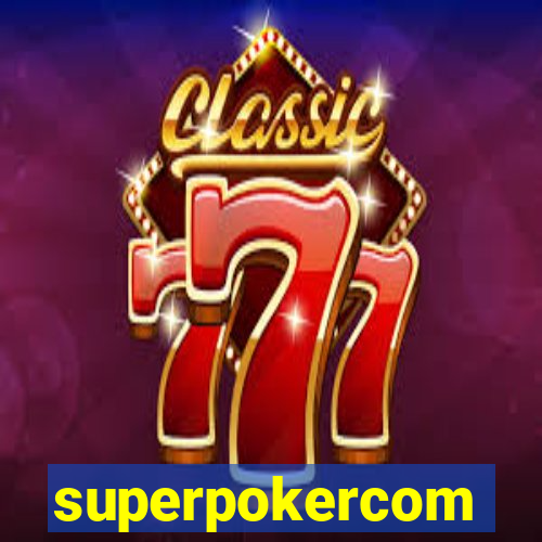 superpokercom