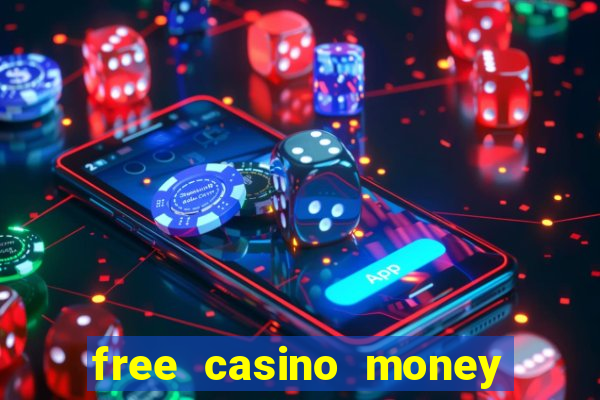 free casino money without deposit