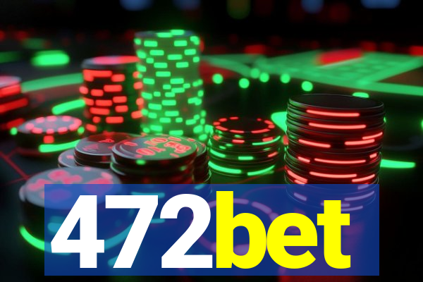 472bet