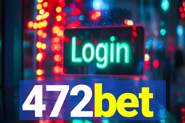 472bet