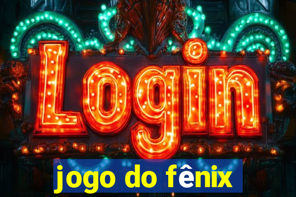 jogo do fênix