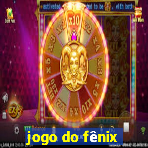 jogo do fênix