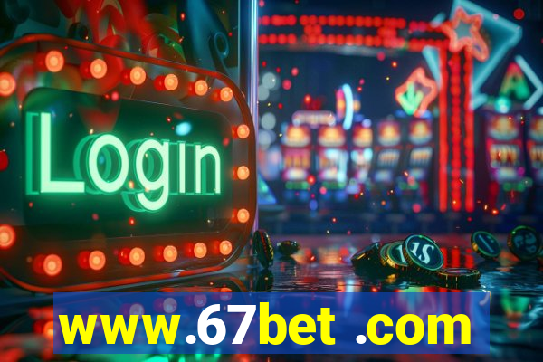 www.67bet .com