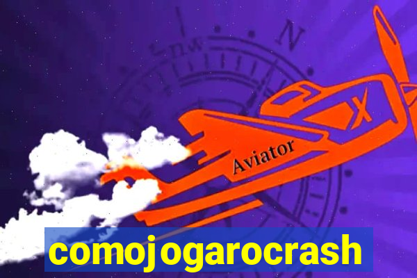 comojogarocrash