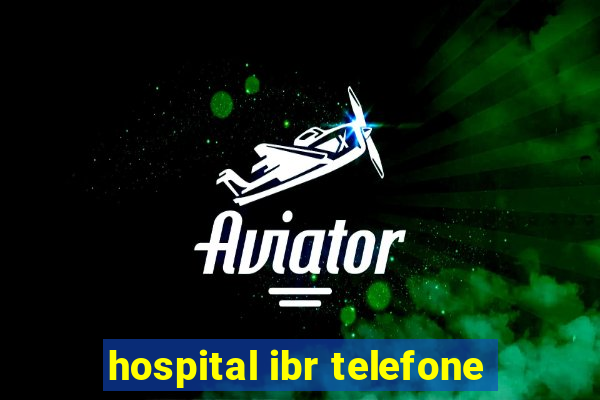 hospital ibr telefone