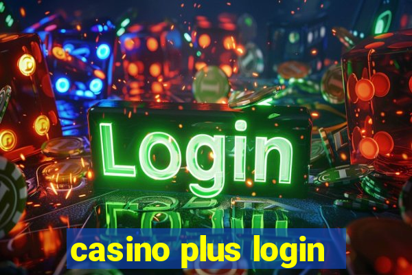 casino plus login