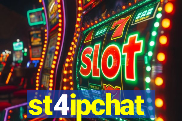 st4ipchat