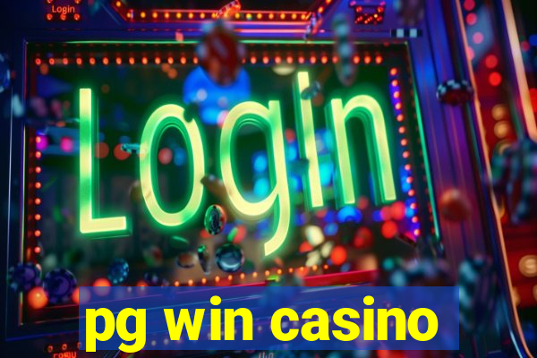 pg win casino