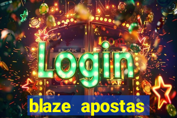 blaze apostas dinheiro online oficial