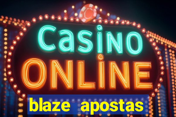 blaze apostas dinheiro online oficial