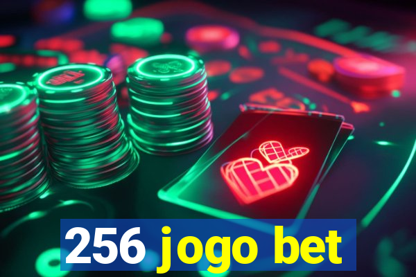 256 jogo bet