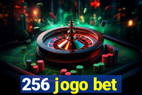 256 jogo bet