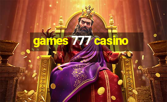 games 777 casino