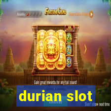 durian slot